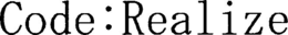 CODE:REALIZE trademark