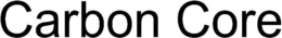CARBON CORE trademark