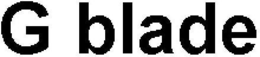 G BLADE trademark