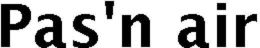 PAS'N AIR trademark