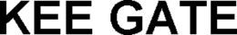 KEE GATE trademark
