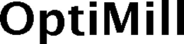 OPTIMILL trademark