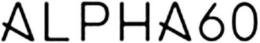 ALPHA 60 trademark