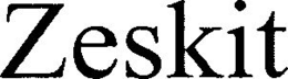 ZESKIT trademark