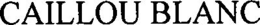 CAILLOU BLANC trademark