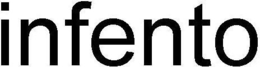 INFENTO trademark