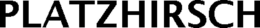 PLATZHIRSCH trademark