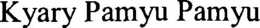KYARY PAMYU PAMYU trademark