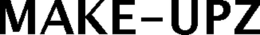 MAKE-UPZ trademark