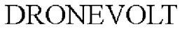 DRONEVOLT trademark
