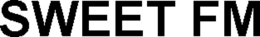 SWEET FM trademark