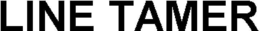 LINE TAMER trademark