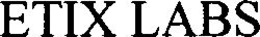 ETIX LABS trademark