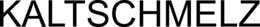 KALTSCHMELZ trademark