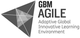 GBM AGILE ADAPTIVE GLOBAL INNOVATIVE LEARNING ENVIRONMENT trademark