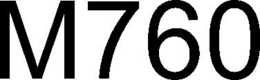 M760 trademark