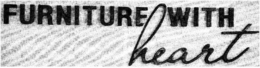 FURNITURE WITH HEART trademark
