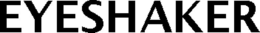 EYESHAKER trademark