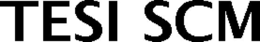 TESI SCM trademark