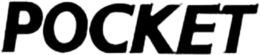 POCKET trademark