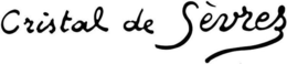 CRISTAL DE SÈVRES trademark
