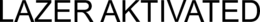 LAZER AKTIVATED trademark