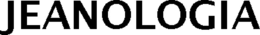 JEANOLOGIA trademark