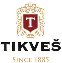 T TIKVES SINCE 1885 trademark