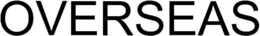 OVERSEAS trademark