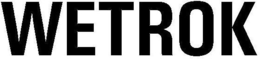 WETROK trademark