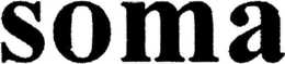 SOMA trademark