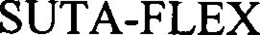 SUTA-FLEX trademark