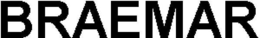 BRAEMAR trademark