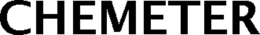 CHEMETER trademark
