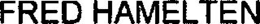 FRED HAMELTEN trademark