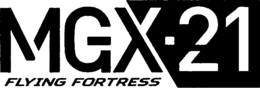 MGX-21 FLYING FORTRESS trademark