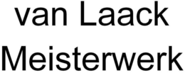 VAN LAACK MEISTERWERK trademark