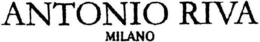ANTONIO RIVA MILANO trademark