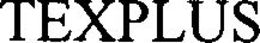 TEXPLUS trademark