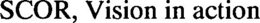 SCOR, VISION IN ACTION trademark