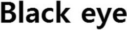 BLACK EYE trademark