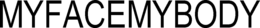 MYFACEMYBODY trademark