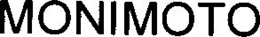 MONIMOTO trademark