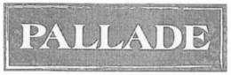 PALLADE trademark
