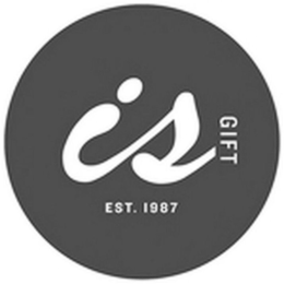 IS GIFT EST. 1987 trademark