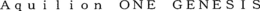 AQUILION ONE GENESIS trademark