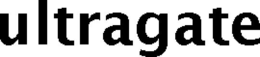 ULTRAGATE trademark