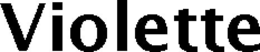 VIOLETTE trademark
