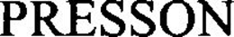 PRESSON trademark