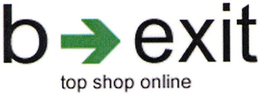 B EXIT TOP SHOP ONLINE trademark
